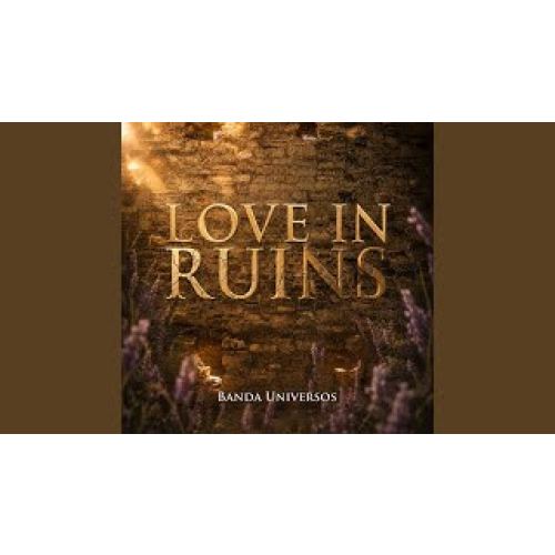 Love In Ruins